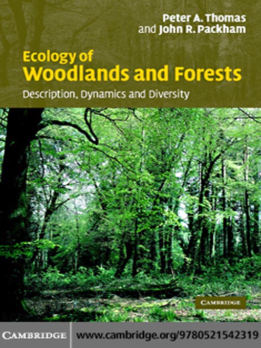 Title details for Ecology of Woodlands and Forests by Peter Thomas - Available